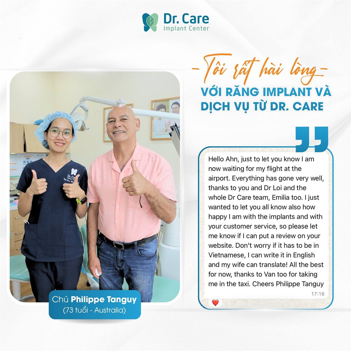 Chú Philippe Tanguy chia sẻ sự hài lòng với răng Implant và dịch vụ tại Dr. Care